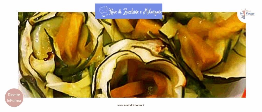 ROSE DI ZUCCHINE E MELANZANE