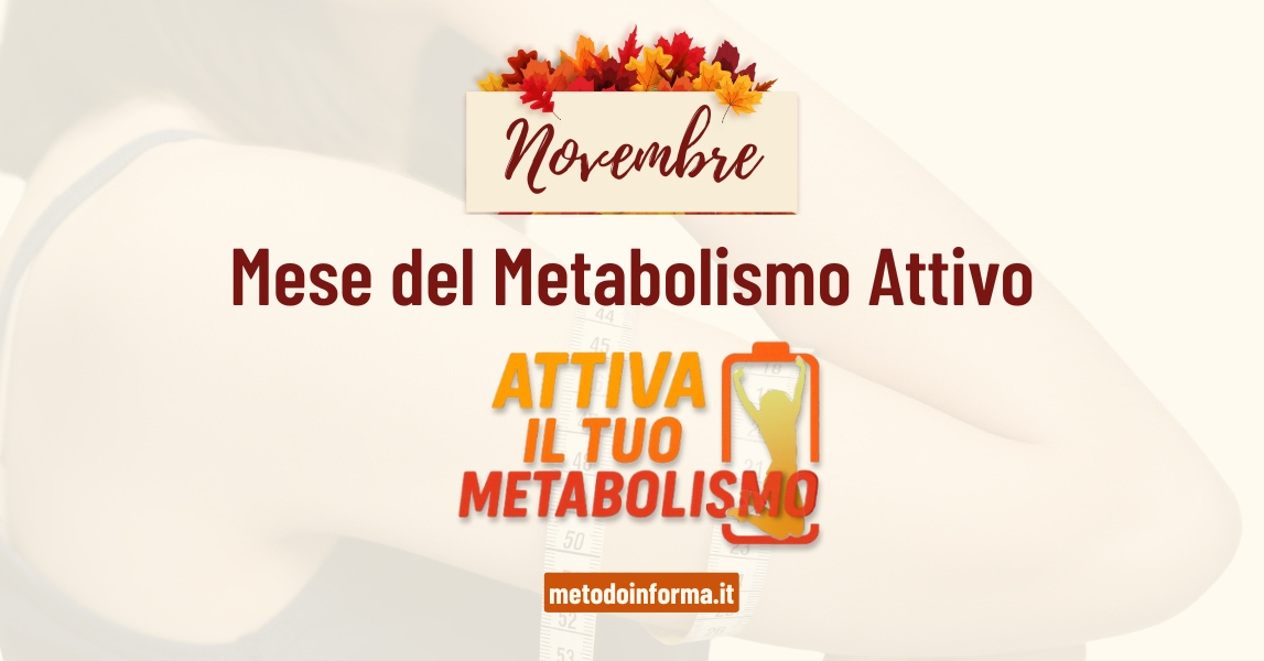 Mese del Metabolismo Attivo | Metodo InForma